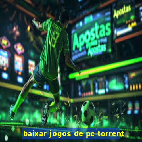 baixar jogos de pc torrent